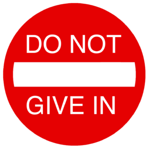 Do not give in - Sticker